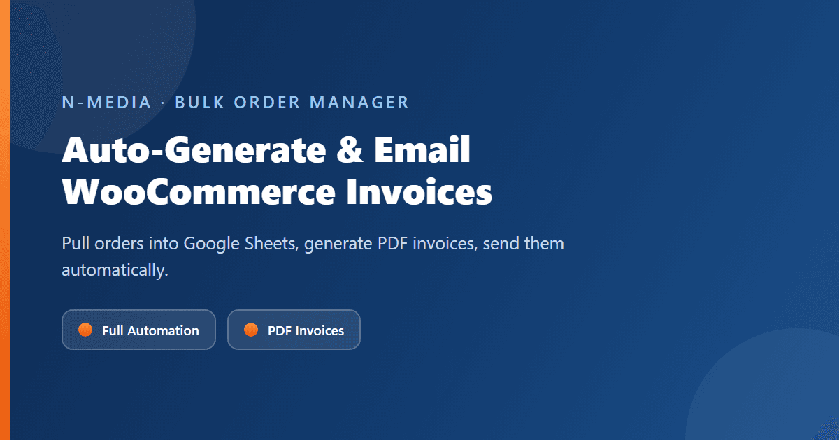 Auto-Generate and Email WooCommerce Invoices from Google Sheets