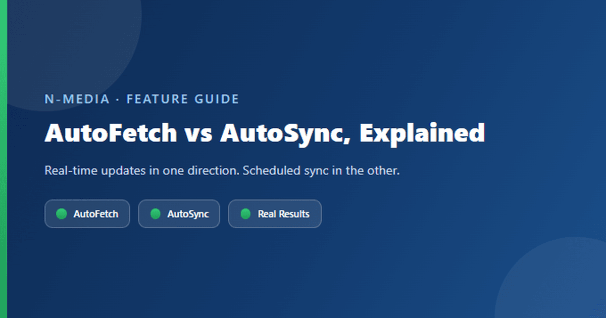 AutoFetch vs AutoSync, Explained