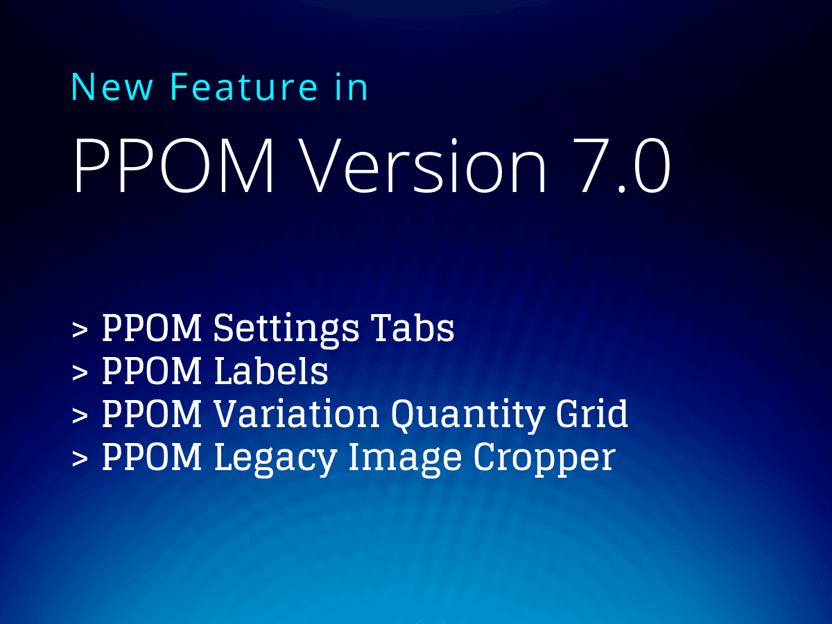 POM Version 7.0 and 7.1 Updates