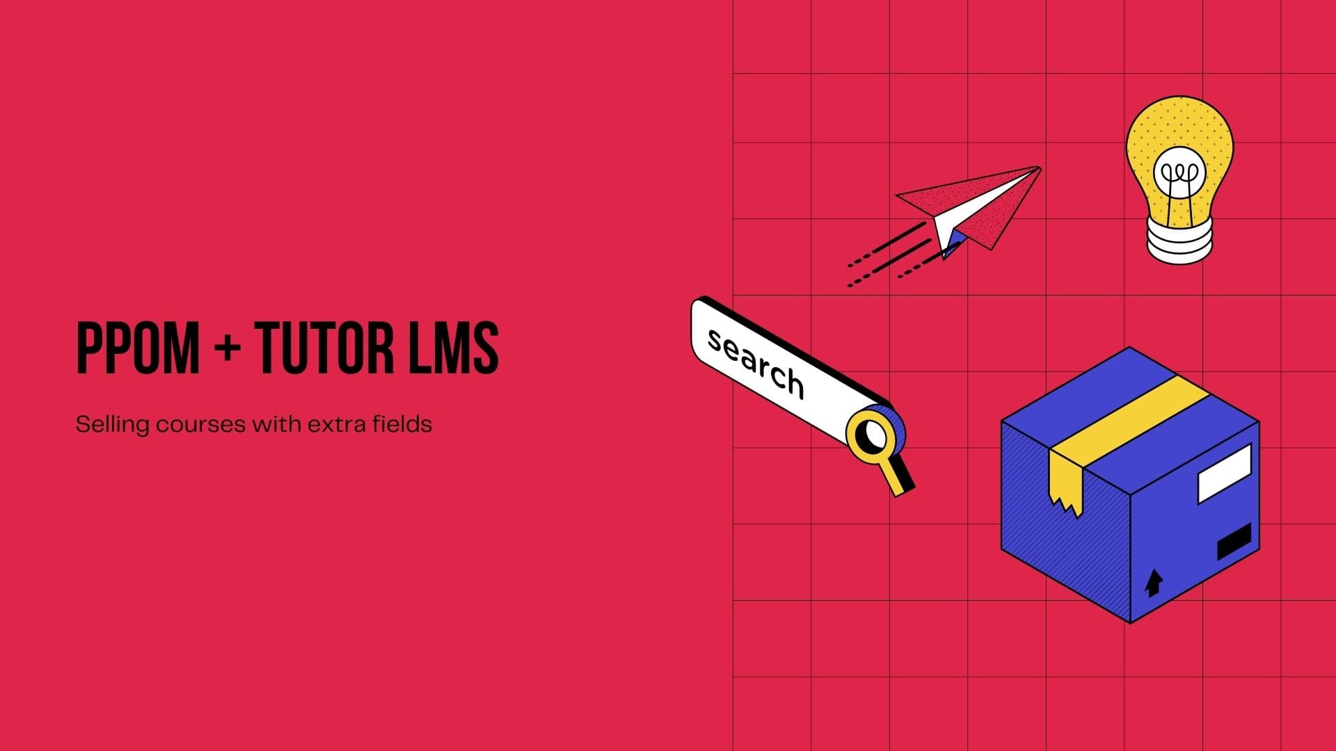 PPOM with Tutor LMS - Sell courses with extra fields