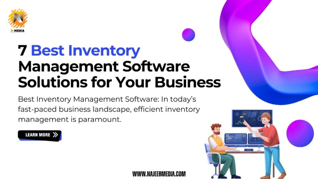 7 Best Inventory Management Software