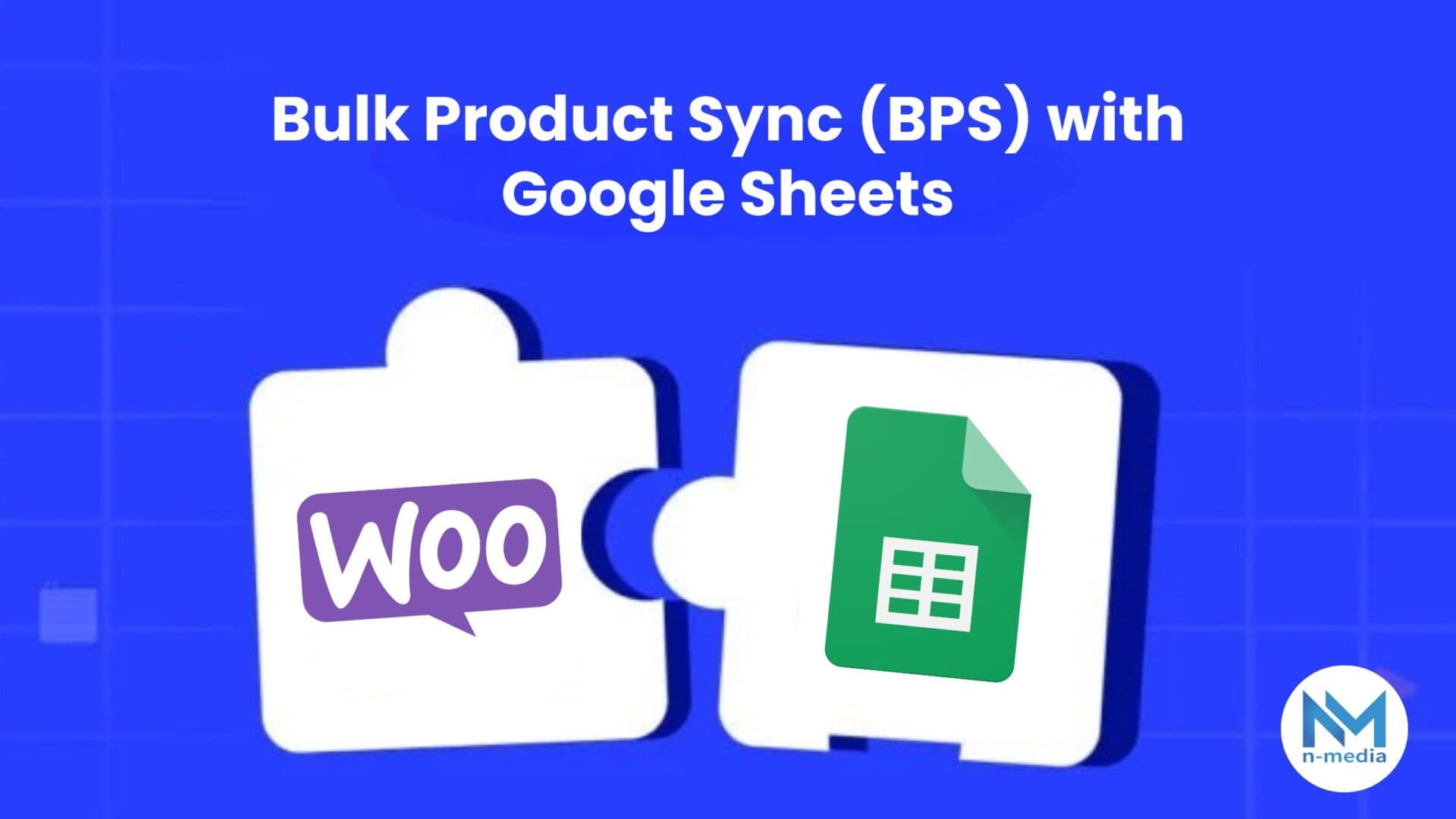 Bulk Product Sync (BPS) with Google Sheets: Introducing New Taxonomy Support!