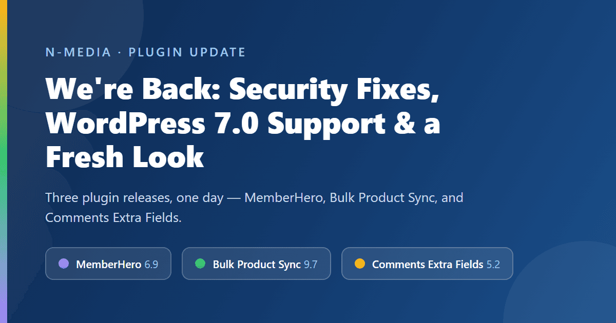N-Media Plugins Are Back: Security Fixes, WordPress 7.0 Support & a Fresh Look