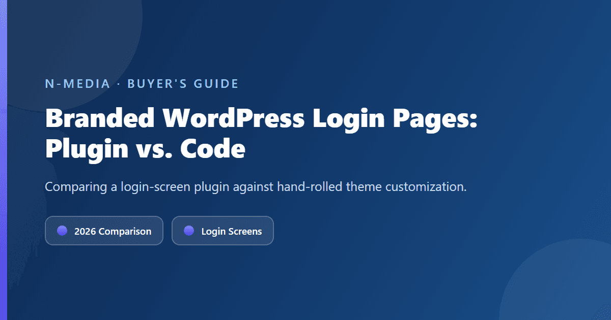Branded WordPress Login Pages: Plugin vs. Custom Theme Code