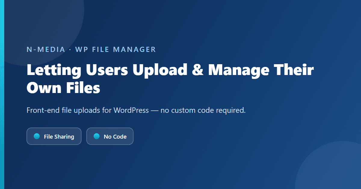 Letting WordPress Users Upload and Manage Their Own Files (No Custom Code)