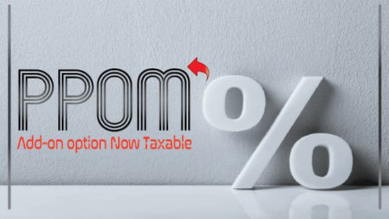 PPOM Addon Option Prices Now Taxable