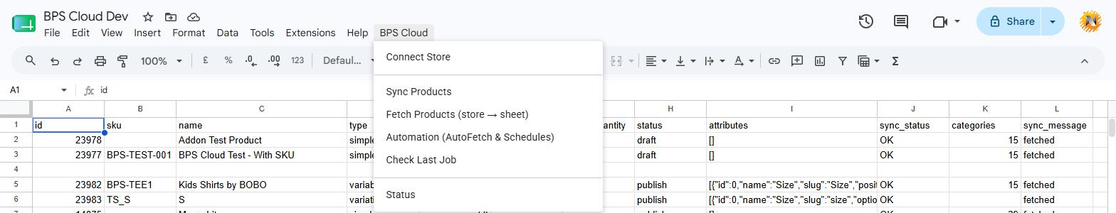 BPS Cloud menu in Google Sheets showing Connect Store, Sync Products, Fetch Products, Automation, Check Last Job and Status
