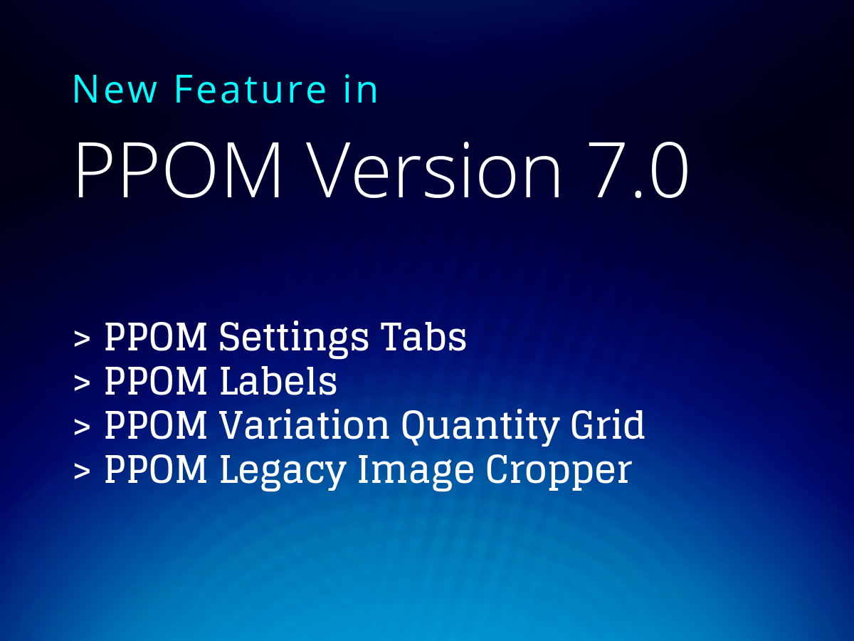 PPOM Version 7.0