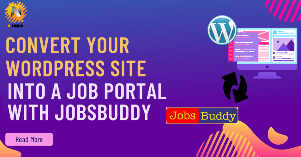 Convert Your WordPress Site into a Job Portal with JobsBuddy