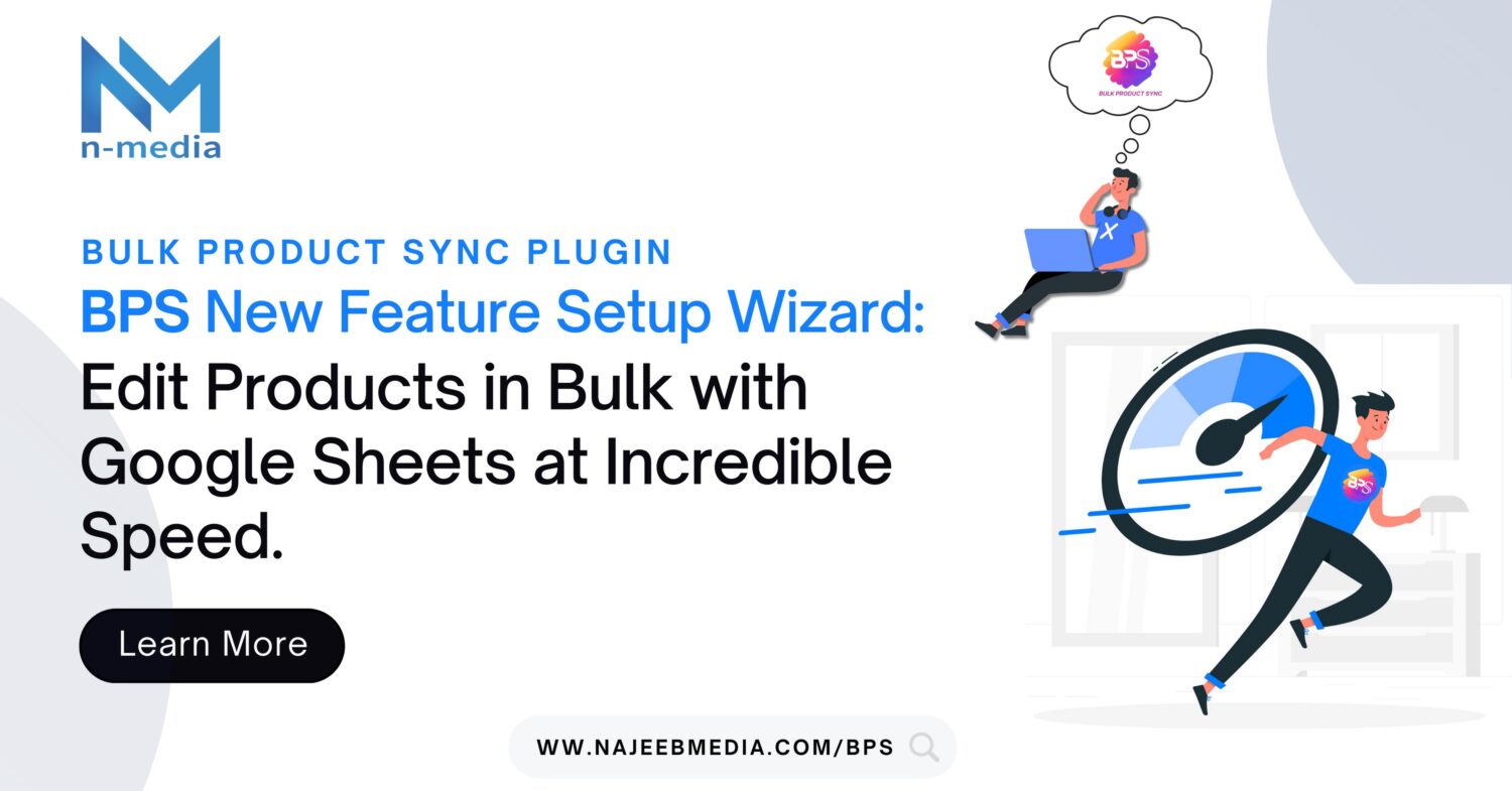 Bulk Product Sync Plugin BPS New Feature Setup Wizard: Effortless in Less Than 10 Seconds
